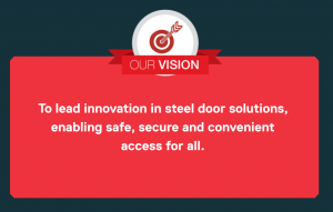 Red box with white text reading "to lead innovation in steel door solutions, enabling safe, secure and convenient access for all."